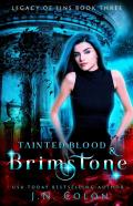 Tainted Blood And Brimstone