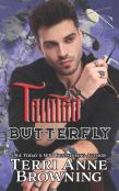 Tainted Butterfly
