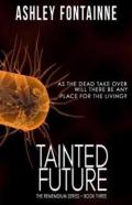 Tainted Future