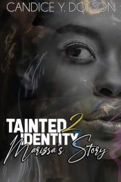 Tainted Identity Ii