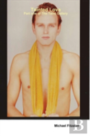 Tainted Love - Part One Of The Taint Gallery