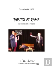 Tais-Toi Et Rame ; Comédie En 3 Actes