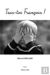 Tais-Toi François !