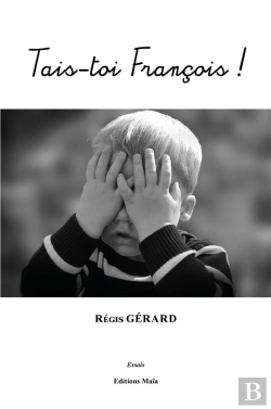 Bertrand.pt - Tais-Toi François !