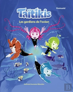 Bertrand.pt - Taitikis  Tome 1 : Les Gardiens De L'Océan