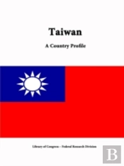 Taiwan: A Country Profile