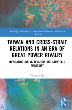 Bertrand.pt - Taiwan And Cross-Strait Relations In An Era Of Great Power Rivalry