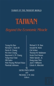 Taiwan: Beyond The Economic Miracle