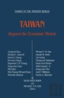 Taiwan: Beyond The Economic Miracle