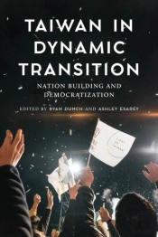 Taiwan In Dynamic Transition