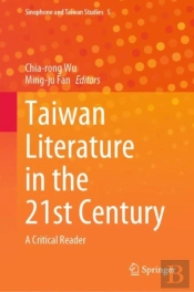 Taiwan Literature In The 21st Century