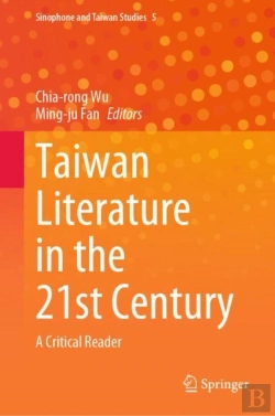 Bertrand.pt - Taiwan Literature In The 21st Century