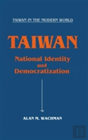 Taiwan: National Identity And Democratization