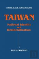Taiwan: National Identity And Democratization