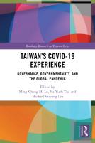 Taiwanâ€™S Covid-19 Experience