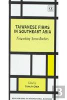 Taiwanese Firms In Southeast Asia