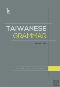 Bertrand.pt - Taiwanese Grammar