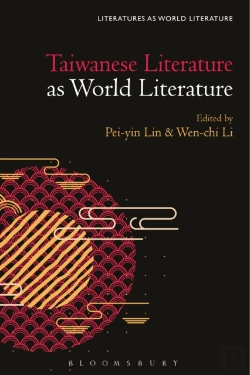 Bertrand.pt - Taiwanese Literature As World Literature