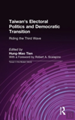 Bertrand.pt - Taiwan'S Electoral Politics And Democratic Transition: Riding The Third Wave