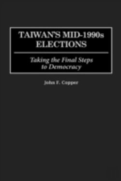 Bertrand.pt - Taiwan'S Mid-1990s Elections