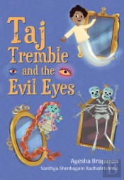 Taj Tremble And The Evil Eyes