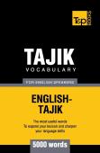 Tajik Vocabulary For English Speakers - 5000 Words