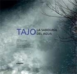 Bertrand.pt - Tajo. La Sabidur¡A Del Agua