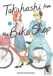Takahashi From The Bike Shop, Vol. 1