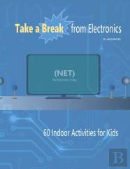 Take A Break From Electronics