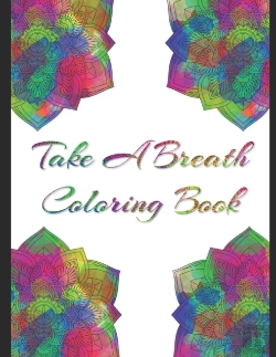 Bertrand.pt - Take A Breath Coloring Book