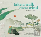 Take A Walk With The Wind