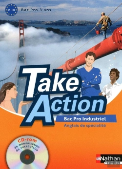Bertrand.pt - Take Action : Anglais De Spécialité ; Bac Pro Industriel ; Livre De L'Élève (Édition 2010)