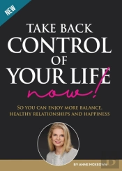 Take Back Control Of Your Life Now!