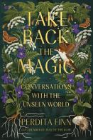 Take Back The Magic