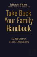 Take Back Your Family Handbook