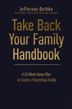 Bertrand.pt - Take Back Your Family Handbook