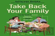Take Back Your Family