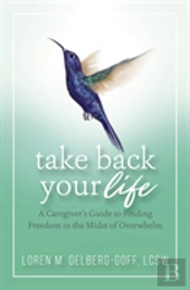 Take Back Your Life