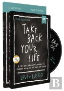 Take Back Your Life Study Guide With Dvd