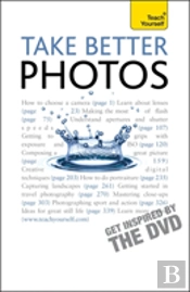 Take Better Photos: Teach Yourself