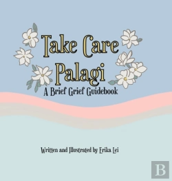 Bertrand.pt - Take Care Palagi: A Brief Grief Guideboo