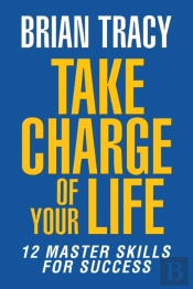 Take Charge Of Your Life