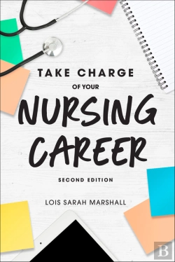 Bertrand.pt - Take Charge Of Your Nursing Career, Second Edition
