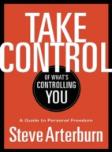 Take Control Of What'S Controlling You