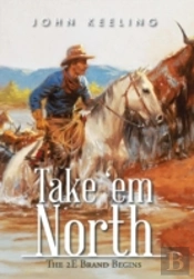 Take 'Em North