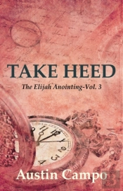 Take Heed Volume 3