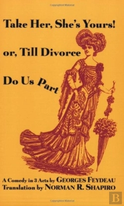 Bertrand.pt - Take Her, She'S Yours! Or Till Divorce Do Us Part
