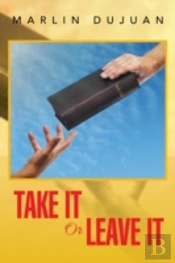 Take It Or Leave It
