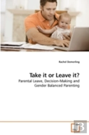 Take It Or Leave It?