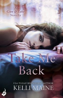 Bertrand.pt - Take Me Back: A Give & Take 2.5 Novella